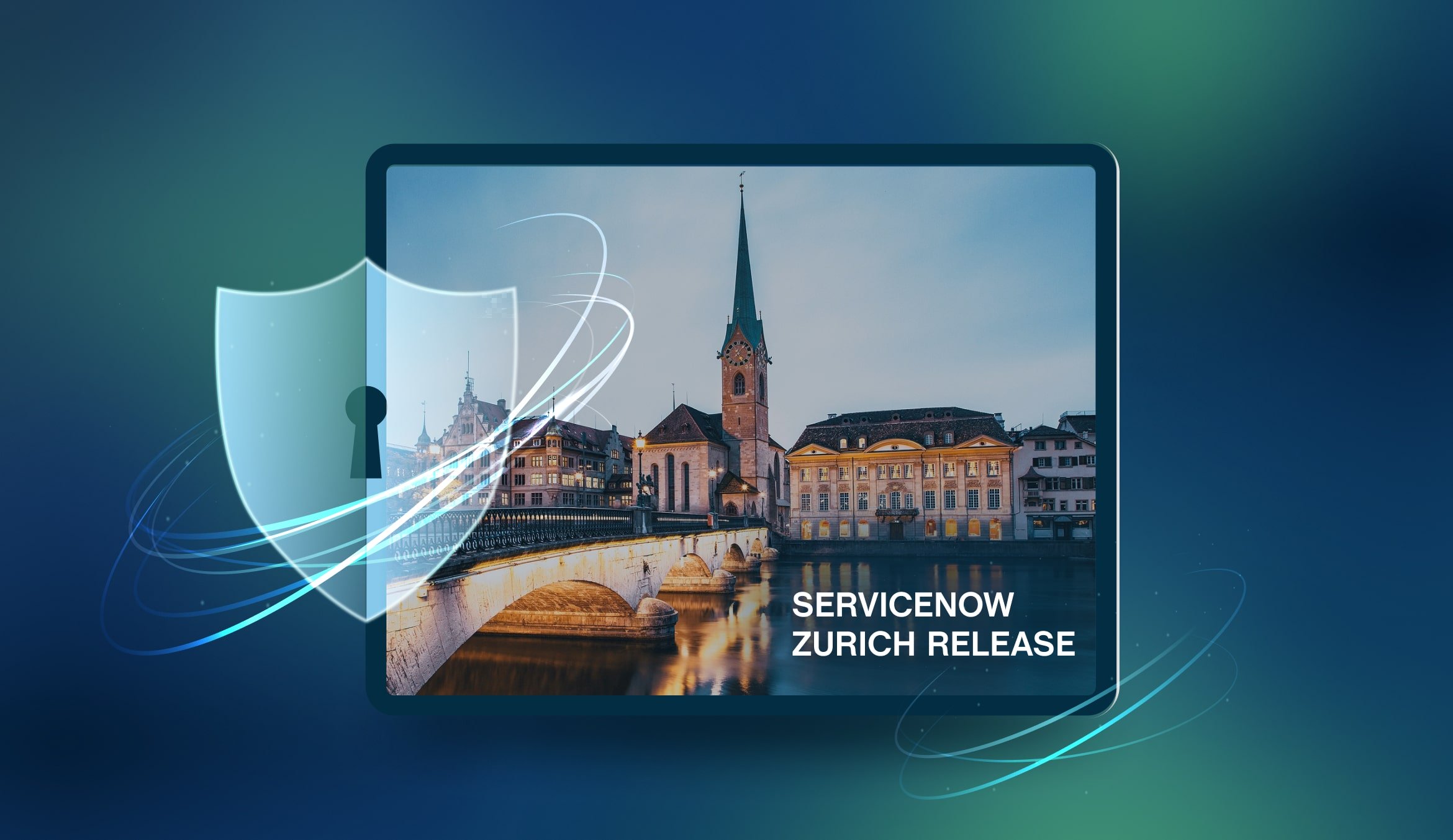 ServiceNow Zurich release